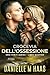 CROCEVIA DELL'OSSESSIONE (EROI FERITI SERIES Vol. 4) by Danielle M Haas