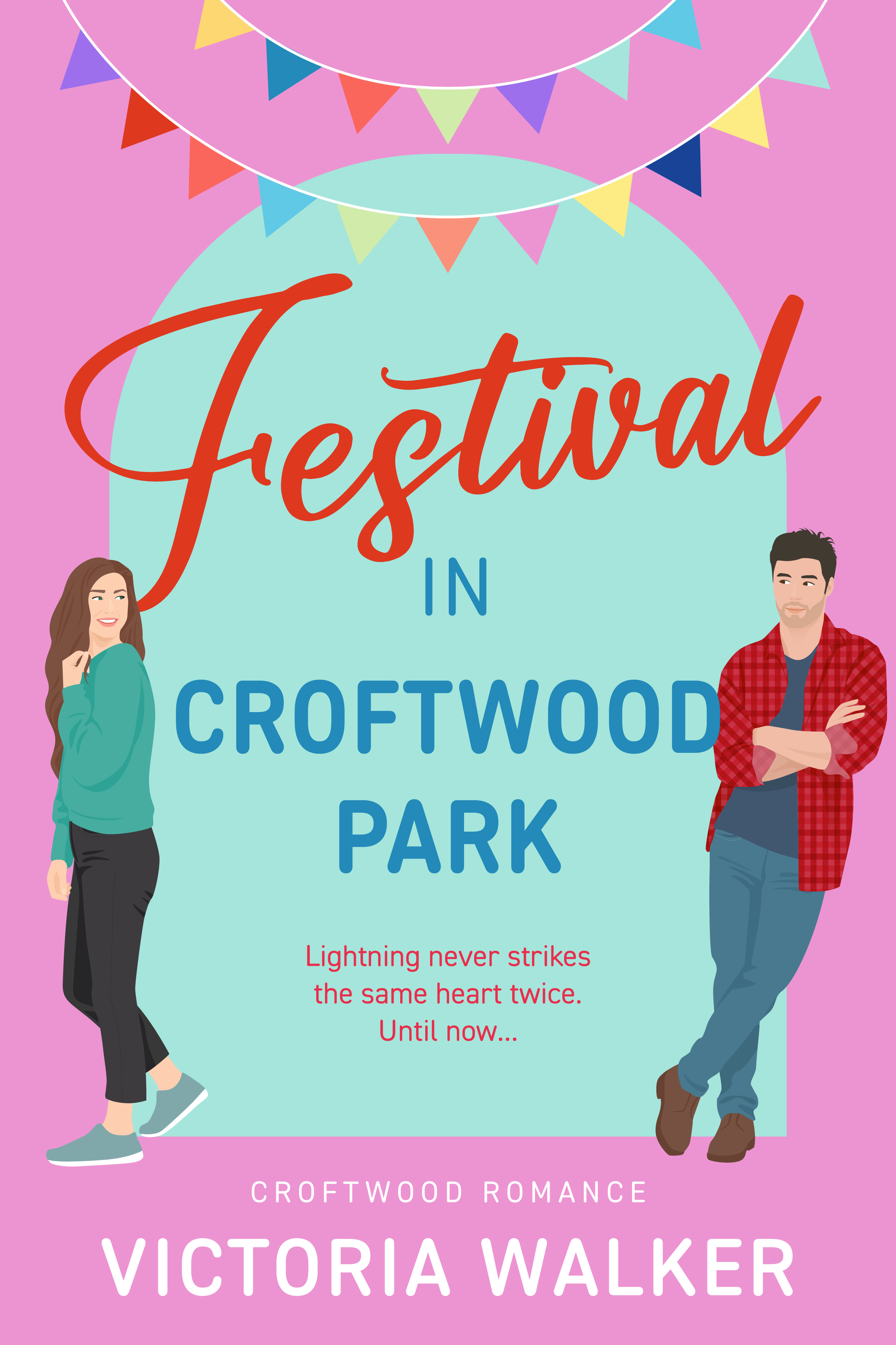 Festival in Croftwood Park (Croftwood #3)