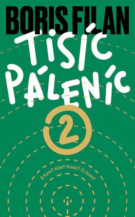 Tisíc Páleníc 2 (Hardcover)