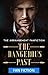 The Dangerous Past