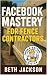FACEBOOK MASTERY FOR FENCE ...