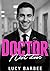 Doctor Next Door  by Lucy Barbee