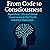 From Code to Consciousness:...