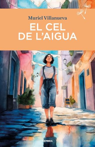 El cel de l'aigua (Paperback)