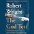 The God Test by Robert Wright The God Test by Robert Wright