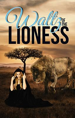 Waltz of the Lioness (ebook)