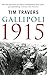 GALLIPOLI 1915