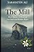 The Mill