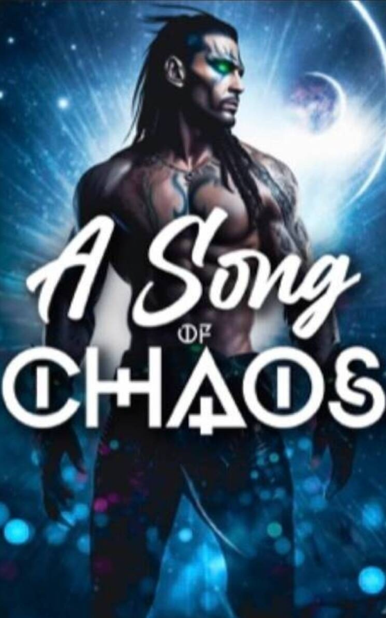 A Song of Chaos