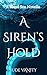 A Siren's Hold (Blood Sea S...