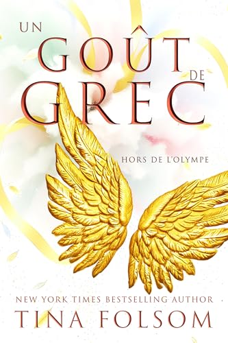 Un Goût de Grec (Hors de l'Olympe t. 3) (French Edition)