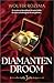 Diamanten Droom (Lust & Luxe #3)
