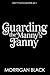 Guarding the Manny's Fanny:...