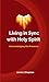 Living in Sync with Holy Spirit by Jennie Chapman