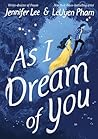 As I Dream of You by Jennifer          Lee
