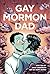 Gay Mormon Dad by Chad Anderson
