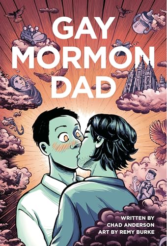 Gay Mormon Dad (Paperback)