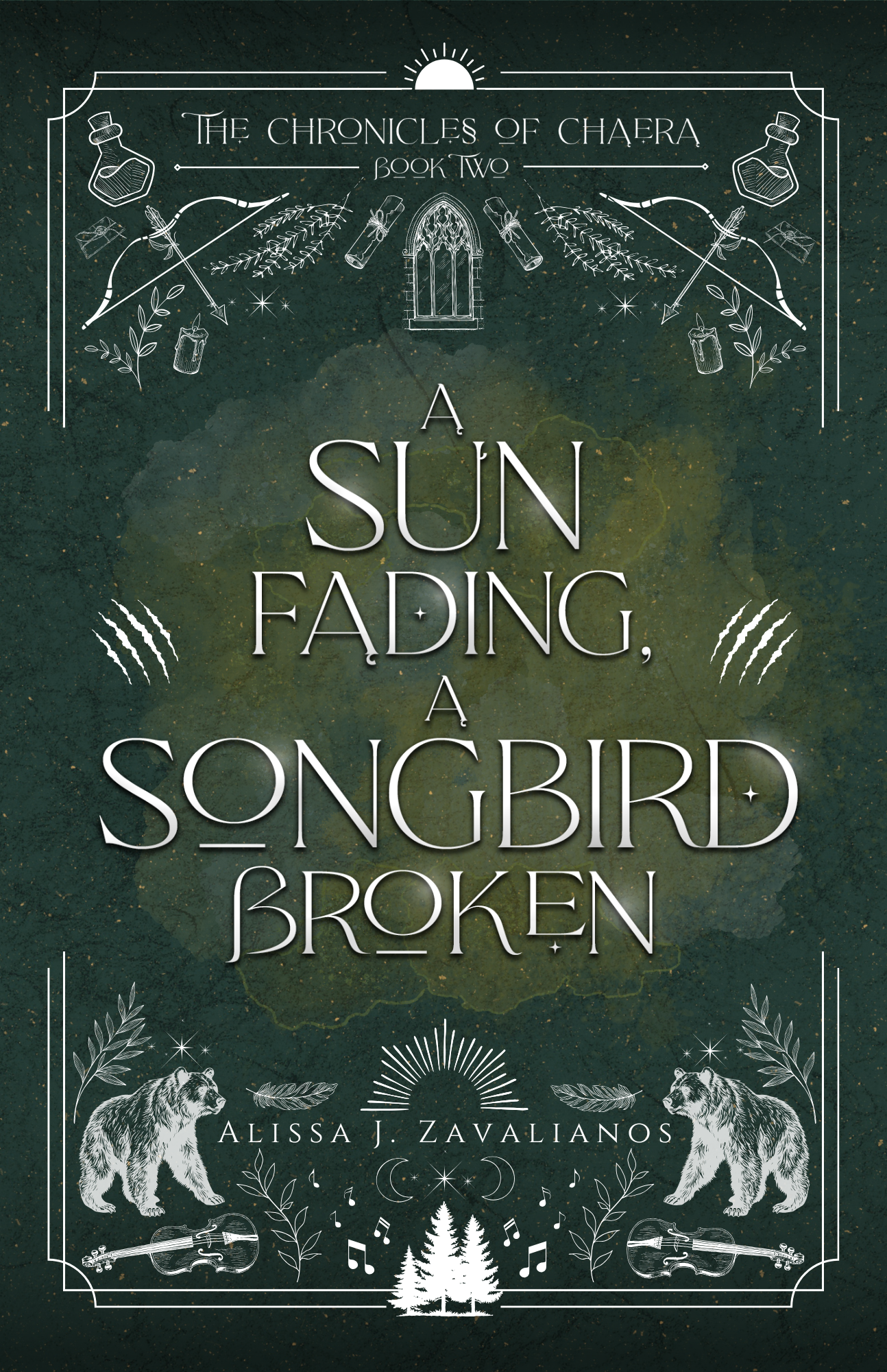 A Sun Fading, A Songbird Broken (The Chronicles of Chaera #2)