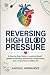 Reversing High Blood Pressu...