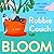 Bloom: A Novel