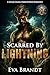 Scarred by Lightning: A Hou...