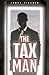 The Tax Man by James Fischer