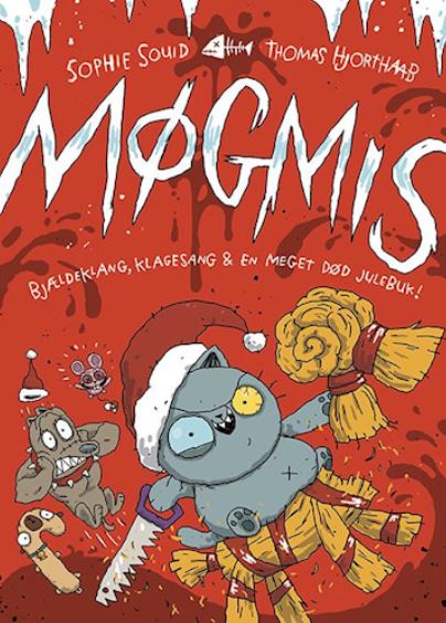 Bjældeklang, klagesang & en meget død julebuk! (Møgmis, #7)