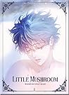Little Mushroom –...