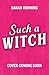 Such a Witch: A bewitching romance with just a dash of murder