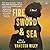 Fire Sword and Sea by Vanessa Riley Fire Sword and Sea by Vanessa Riley