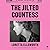 The Jilted Countess: A Novel