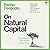 On Natural Capital: The Val...