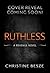 Ruthless: A Forced Proximity Dark Mafia Romance (Revenge Book 3)