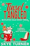 Tinsel Tangled: M...