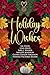 Holiday Wishes by Lia Davis