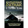 I Trust You: A Ps...