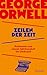 Zeilen der Zeit. Kolumnen aus einem Jahrhundert im Umbruch: George Orwell über Wahrheit, Krieg und Propaganda (German Edition)