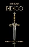 Indigo by Tish Black