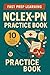 NCLEX-PN Practice Book: 10 ...