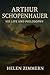 Arthur Schopenhauer: His Li...