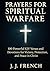 Prayers for Spiritual Warfare by J.J. French