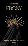 Ebony by Tish Black