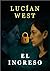 EL INGRESO (Spanish Edition)