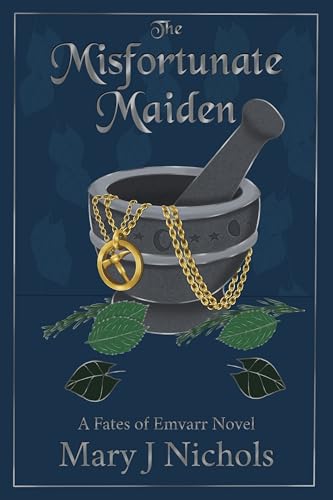 The Misfortunate Maiden (Kindle Edition)