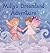 Milly's Dreamland Adventure by Kristen E Capezza
