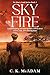 Sky on Fire: A Heartbreakin...