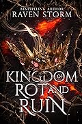 Kingdom of Rot & Ruin