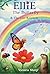 Ellie The Butterfly & The Lost Rainbow by Victoria Sharp