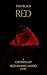 Red: A Grown-Up Red Riding Hood Story (Ebony, Blood, and Snow)