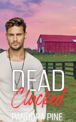 Dead Clucked (Cold Case Psychic #39)